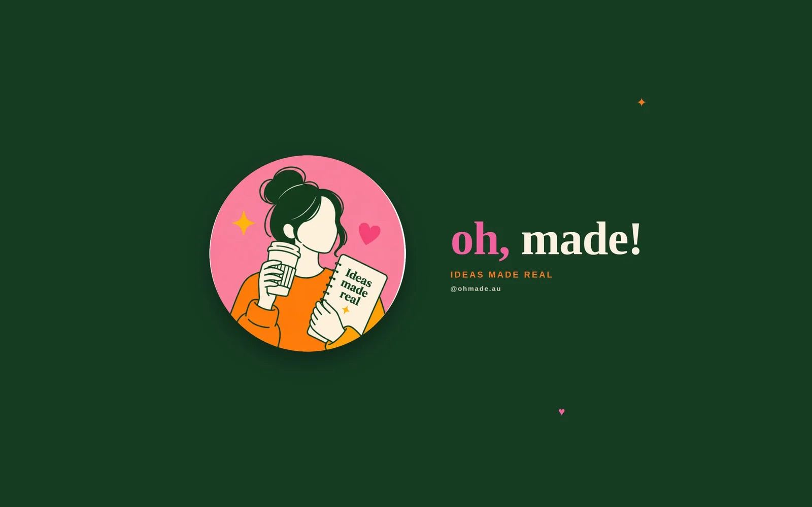 OH, MADE! — ideas made real